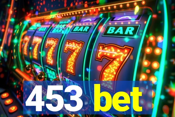 453 bet